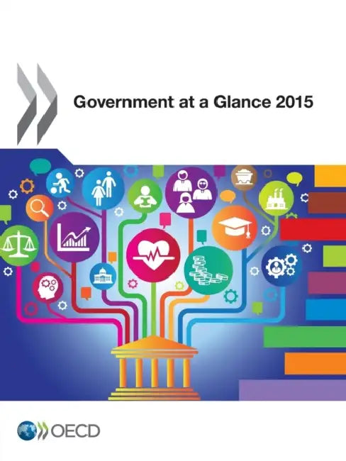 Government at a Glance 2015 by Oecd