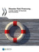 Disaster Risk Financing: A Global Survey of Practices and Challenges by Oecd
