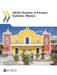 OECD Reviews of Pension Systems: Mexico by OECD