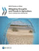 OECD Studies on Water Mitigating Droughts and Floods in Agriculture: Policy Lessons and Approaches by Oecd