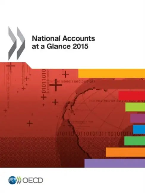 National Accounts at a Glance 2015 by Oecd