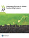 Alternative Futures for Global Food and Agriculture by Oecd