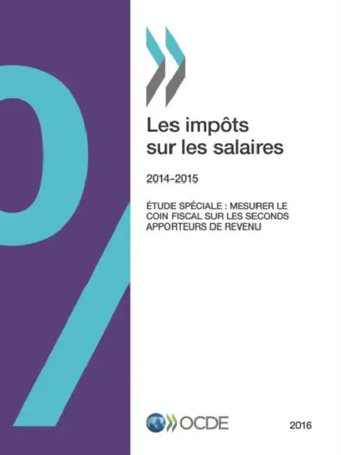 Les Impots Sur Les Salaires 2016 by OECD