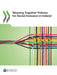 Weaving Together Policies for Social Inclusion in Ireland by Oecd