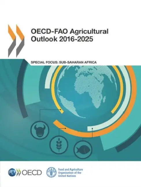 OECD-Fao Agricultural Outlook 2016-2025 by OECD