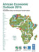 African Economic Outlook: 2015 by Organization for Economic Cooperation an