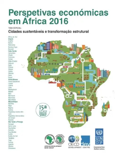 Perspetivas Economicas Em Africa 2016 (Versao Condensada): Cidades Sustentaveis E Transformacao Estrutural by Oecd
