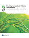 Evolving Agricultural Policies and Markets: Implications for Multilateral Trade Reform by Organization for Economic Cooperation &