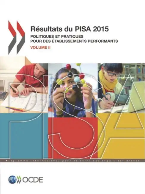 Résultats du PISA 2015 (Volume II) by Oecd