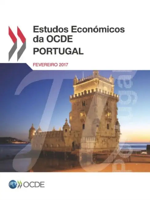 Estudos Económicos da OCDE: Portugal 2017 by Oecd