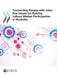 Connecting People with Jobs: Key Issues for Raising Labour Market Participation in Australia by Oecd