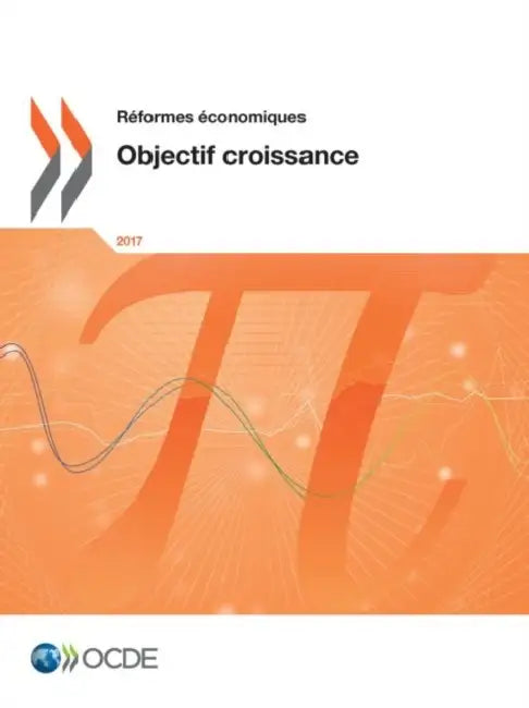 Réformes économiques 2017 by Oecd