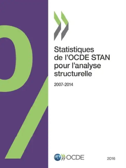 Statistiques de l'OCDE STAN pour l'analyse structurelle 2016 by Oecd