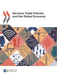 Services Trade Policies and the Global Economy by Oecd