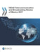 OECD Telecommunication and Broadcasting Review of Mexico 2017 by Oecd
