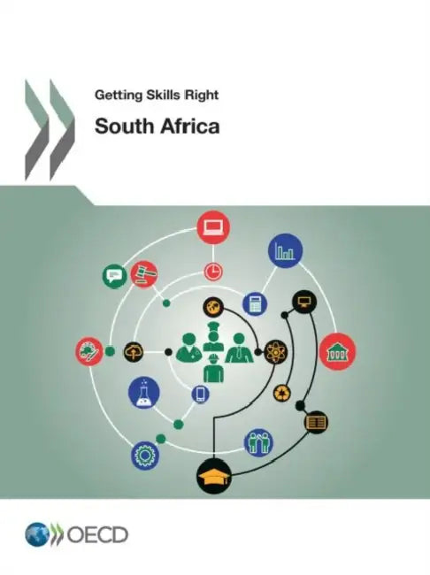 Getting Skills Right: South Africa by Oecd