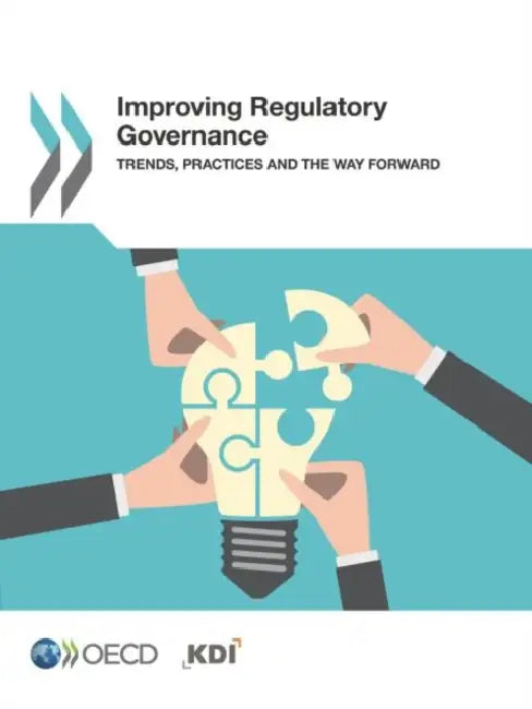 Improving Regulatory Governance by Oecd