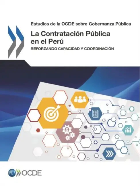 La Contratación Pública en el Perú by Oecd