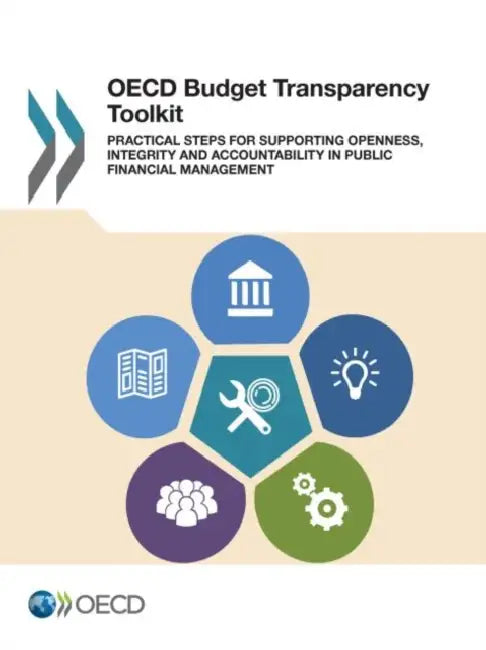 OECD Budget Transparency Toolkit by Oecd