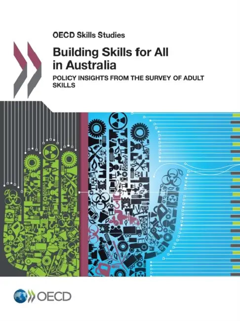 Building Skills for All in Australia by Oecd