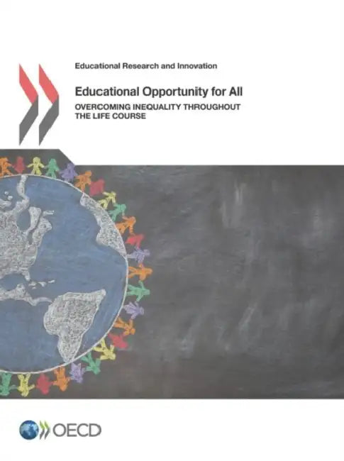 Educational Opportunity for All by Oecd