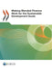 Making Blended Finance Work for the Sustainable Development Goals by Oecd