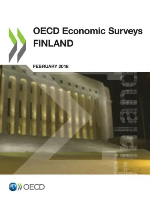 OECD Economic Surveys: Finland 2018 by Oecd