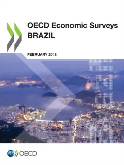 OECD Economic Surveys: Brazil 2018 by Oecd