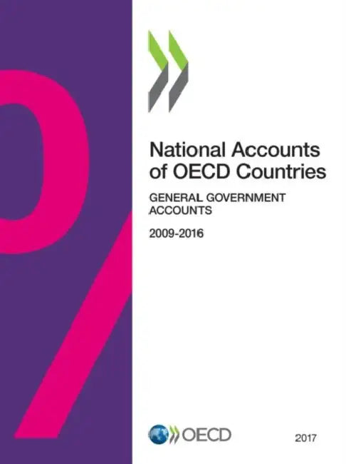 National Accounts of OECD Countries, General Government Accounts 2017 by Oecd