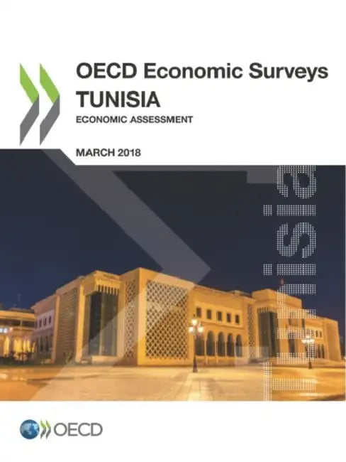 OECD Economic Surveys: Tunisia 2018 by Oecd