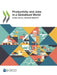 Productivity and Jobs in a Globalised World by Oecd