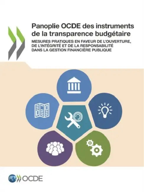 Panoplie OCDE des instruments de la transparence budgétaire by Oecd