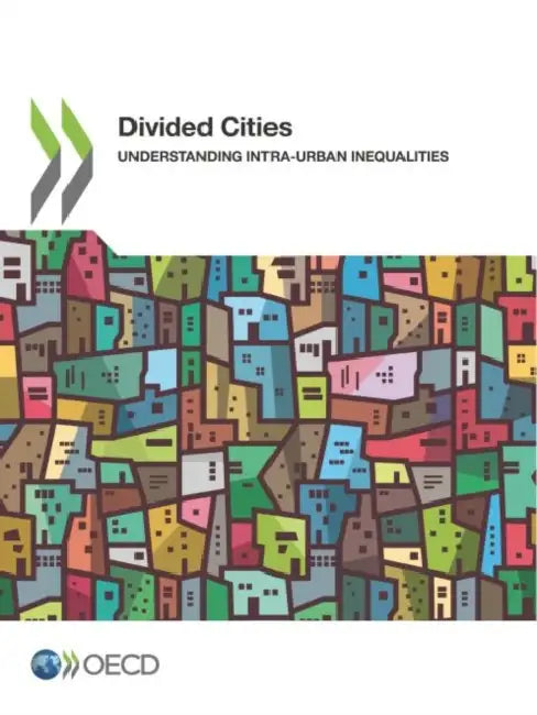 Divided Cities by Oecd