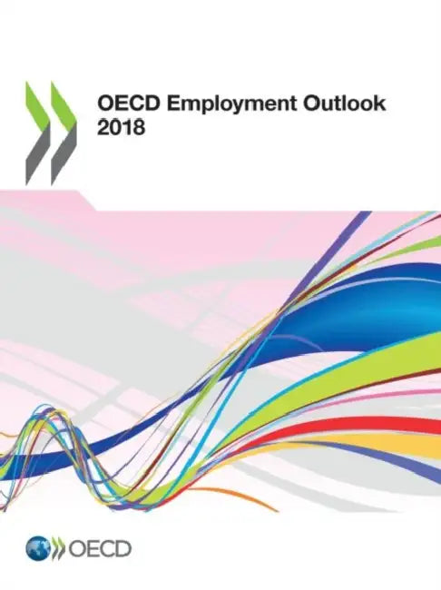 OECD Employment Outlook 2018 by Oecd