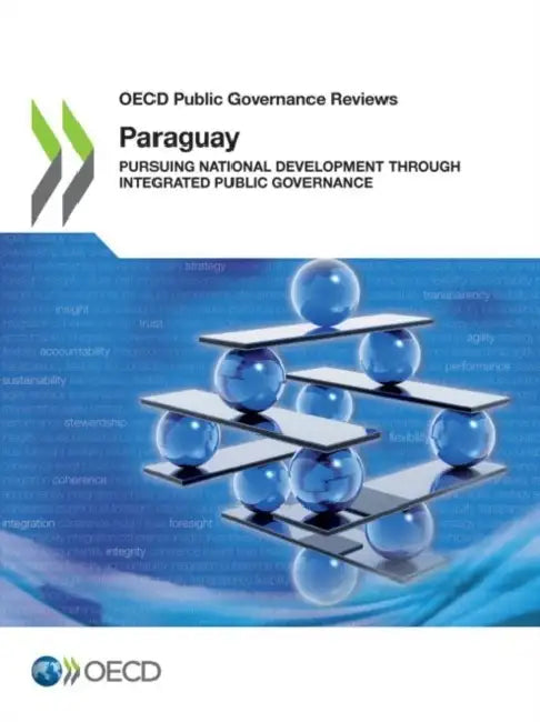 OECD Public Governance Reviews: Paraguay by Oecd