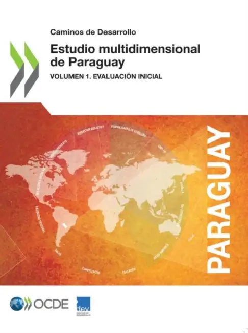 Estudio multidimensional de Paraguay by Oecd