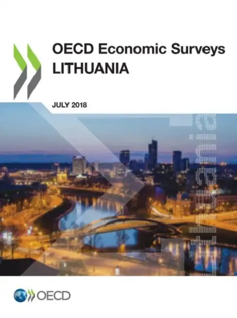 OECD Economic Surveys: Lithuania 2018 by Oecd
