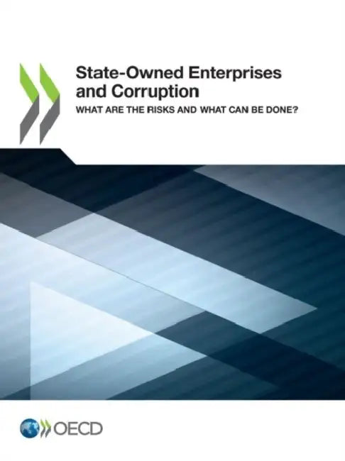 State-Owned Enterprises and Corruption by Oecd
