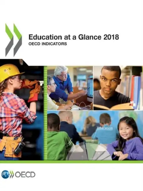 Education at a Glance 2018 by Oecd