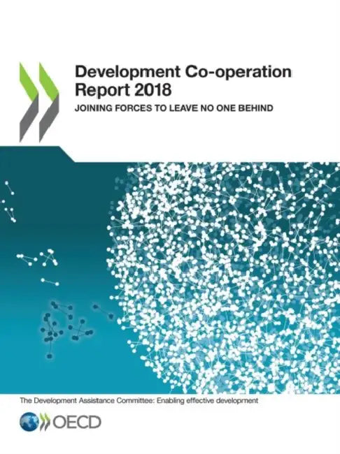 Development Co-operation Report 2018 by Oecd