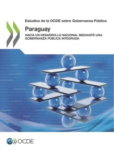 Estudios de la OCDE sobre Gobernanza Pública: Paraguay by Oecd
