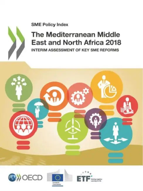The Mediterranean Middle East and North Africa 2018 by Oecd