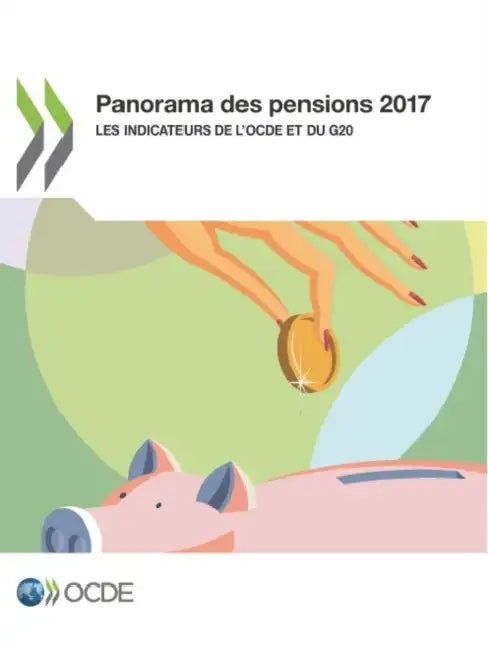 Panorama des pensions 2017 by Oecd