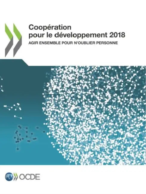 Coopération pour le développement 2018 by Oecd