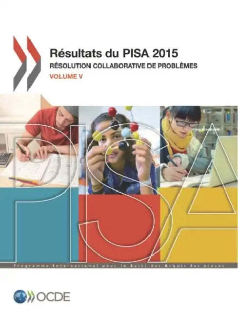 Résultats du PISA 2015 (Volume V) by Oecd