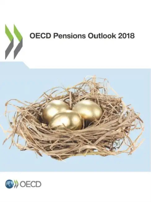 OECD Pensions Outlook 2018 by Oecd