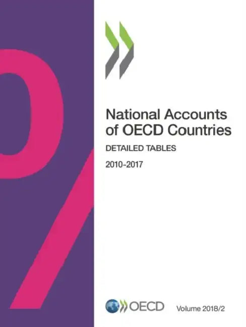 National Accounts of OECD Countries, Volume 2018 Issue 2 by Oecd