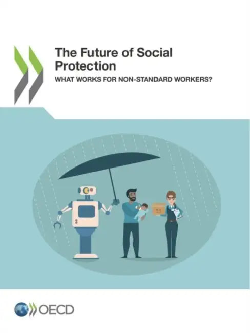 The Future of Social Protection by Oecd