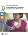 Pharmaceutical Innovation and Access to Medicines by Oecd