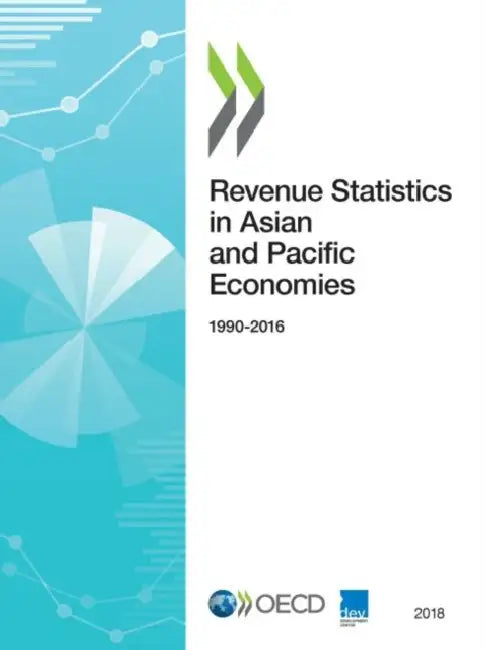 Revenue Statistics in Asian and Pacific Economies by Oecd